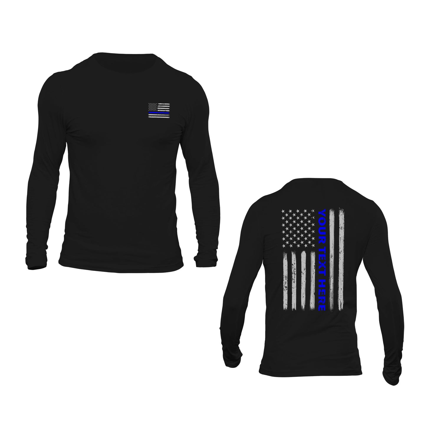 Custom Text Personalized Police Thin Blue Line Flag Long Sleeve T-Shirt