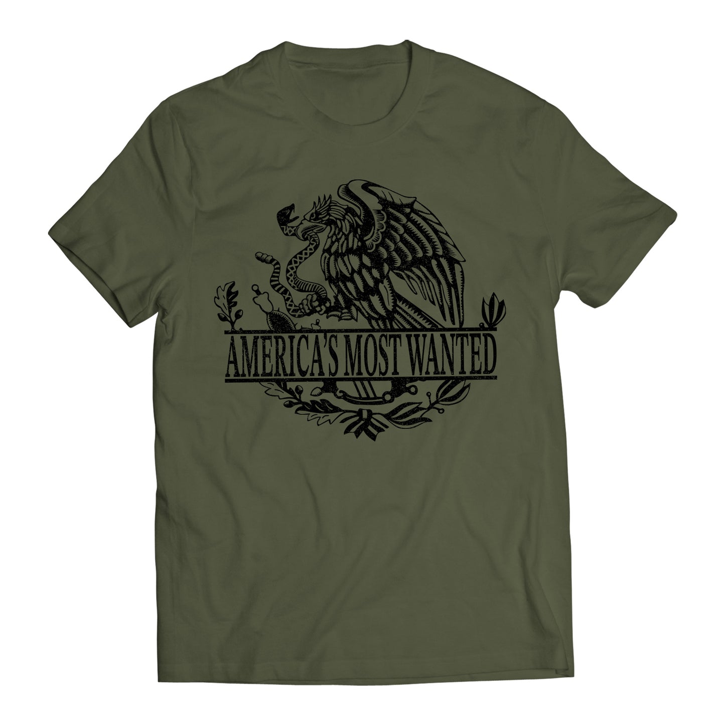 America's Most Wanted Immigrant Mexican Flag Eagle T-Shirt