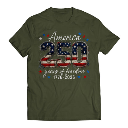 America 250 Years of Freedom Shirt, Patriotic 1776-2026 Tee, USA 250th Anniversary Shirt, Fourth of July Graphic Tee, Patriotic Shirt