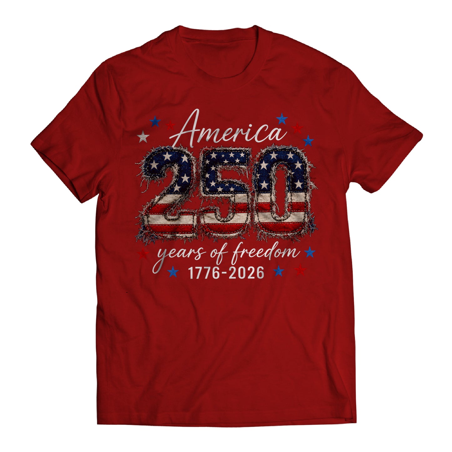 America 250 Years of Freedom Shirt, Patriotic 1776-2026 Tee, USA 250th Anniversary Shirt, Fourth of July Graphic Tee, Patriotic Shirt