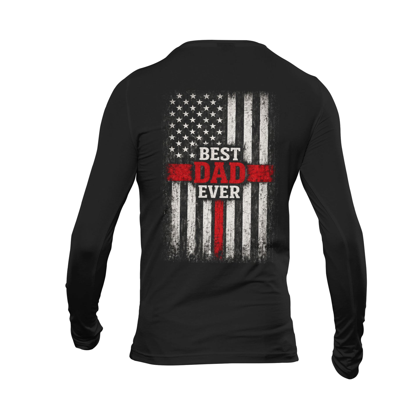Thin Red Line Best Dad Ever Long Sleeve T-Shirt
