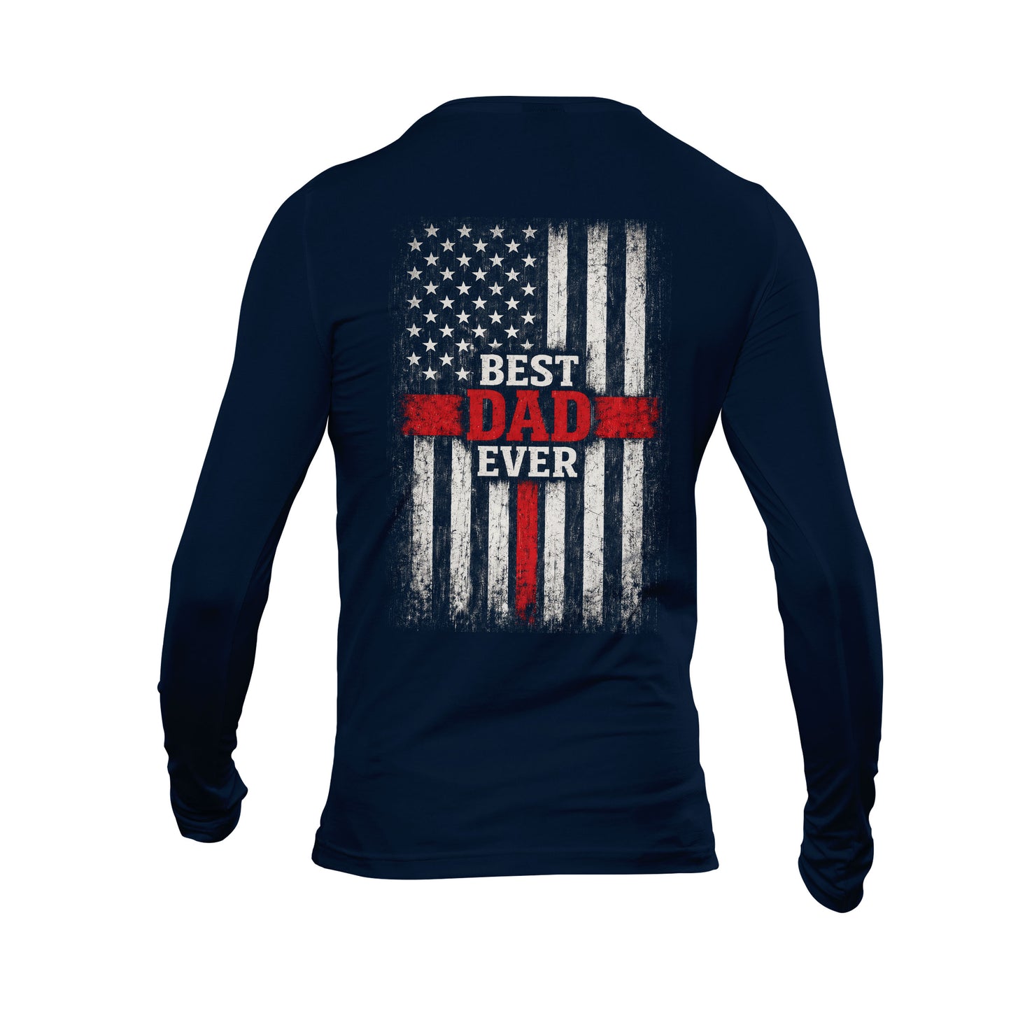 Thin Red Line Best Dad Ever Long Sleeve T-Shirt