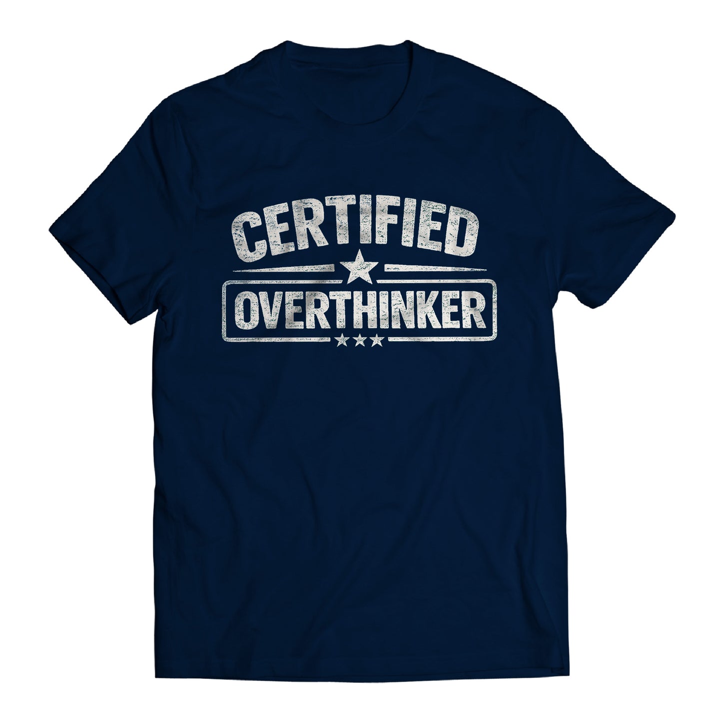 Certified Overthinker Shirt, Funny Overthinking Tee, Anxiety Humor Shirt, Introvert Gift, Sarcastic Mental Health Shirt, Relatable Graphic Tee