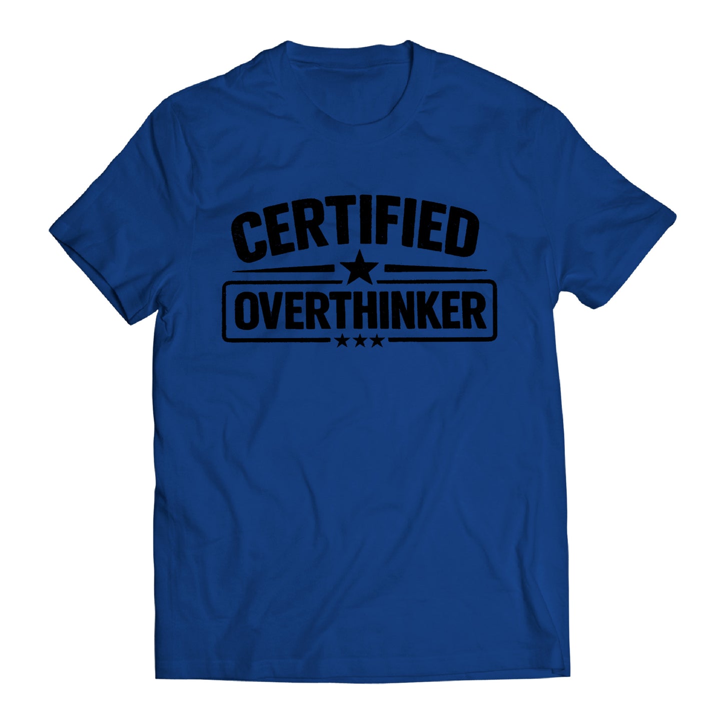 Certified Overthinker Shirt, Funny Overthinking Tee, Anxiety Humor Shirt, Introvert Gift, Sarcastic Mental Health Shirt, Relatable Graphic Tee