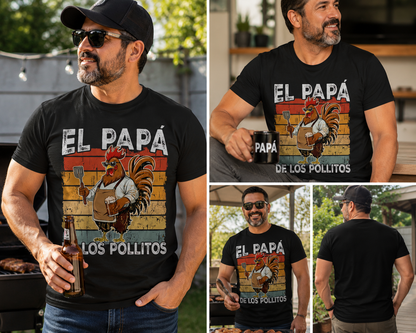El Papá de los Pollitos T-Shirt – Funny Spanish Rooster BBQ Dad Tee