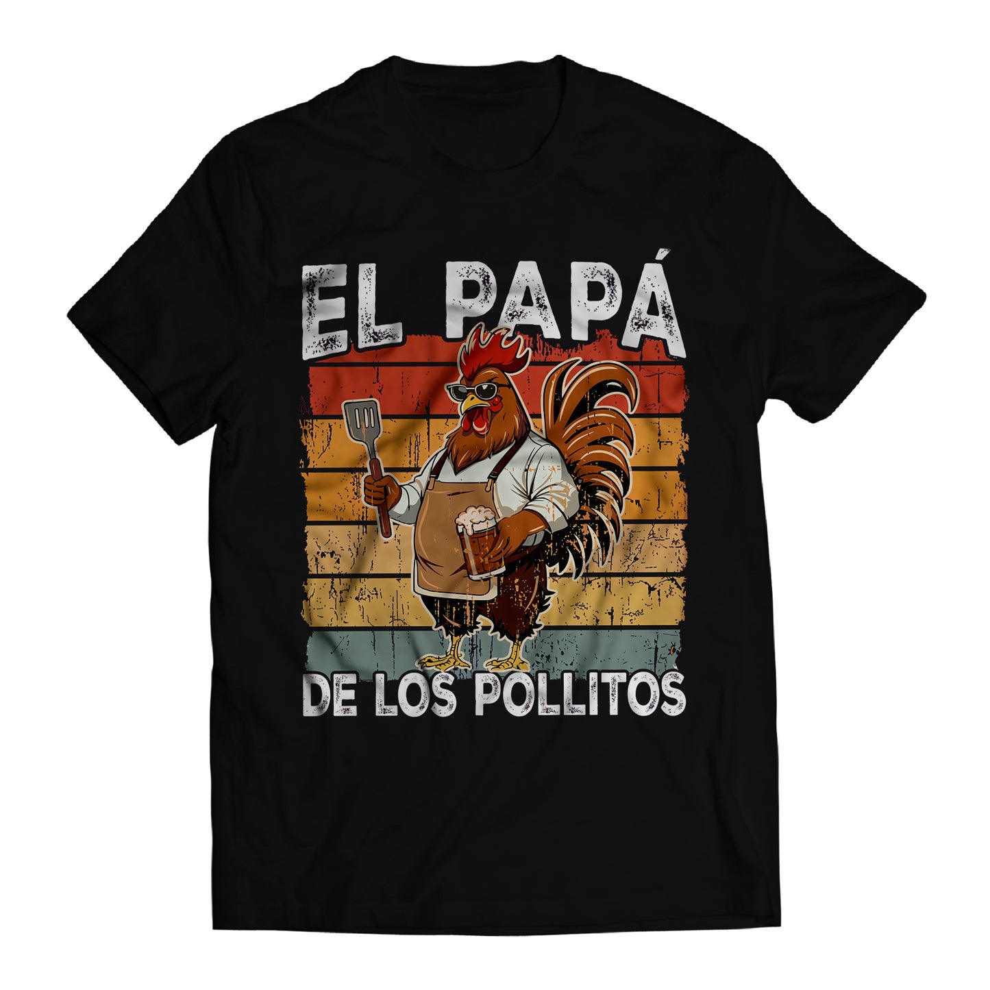 El Papá de los Pollitos T-Shirt – Funny Spanish Rooster BBQ Dad Tee