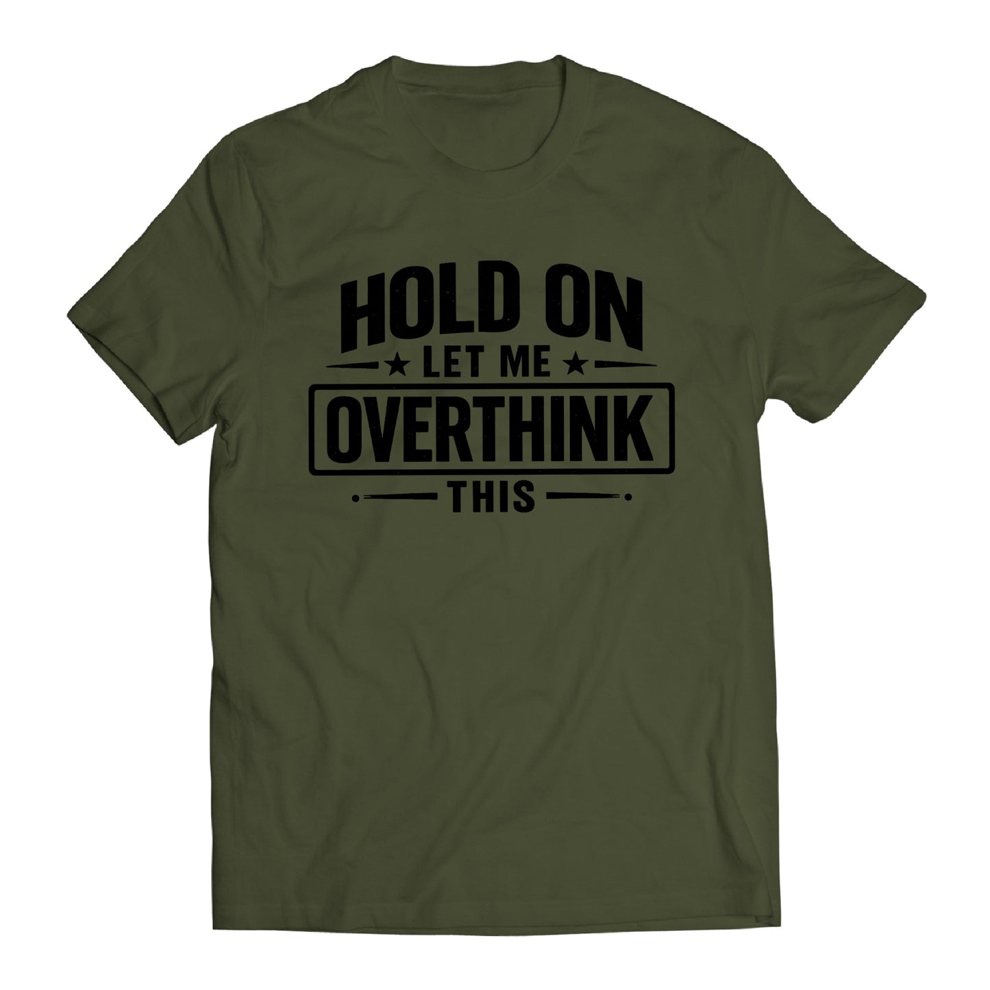 Hold On Let Me Overthink This Shirt, Funny Overthinking Tee, Anxiety Humor Shirt, Introvert Gift, Sarcastic Mental Health T-Shirt, Relatable Graphic Tee