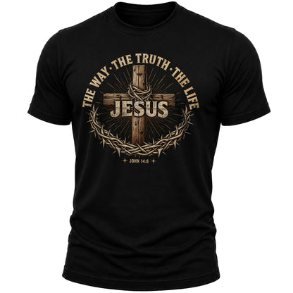 Jesus The Way The Truth The Life T-Shirt – John 14:6 Christian Faith Graphic Tee for Men and Women, Vintage Cross Crown of Thorns Religious Shirt