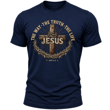 Jesus The Way The Truth The Life T-Shirt – John 14:6 Christian Faith Graphic Tee for Men and Women, Vintage Cross Crown of Thorns Religious Shirt