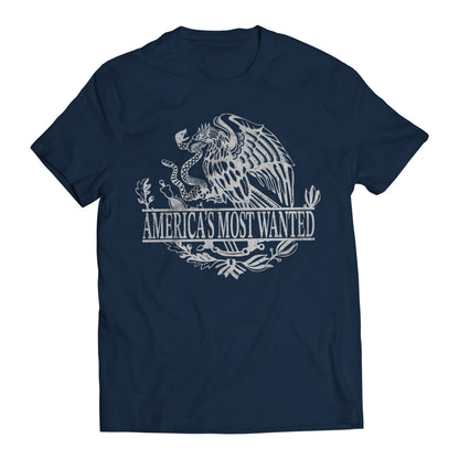 America's Most Wanted Immigrant Mexican Flag Eagle T-Shirt