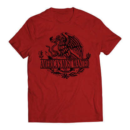 America's Most Wanted Immigrant Mexican Flag Eagle T-Shirt