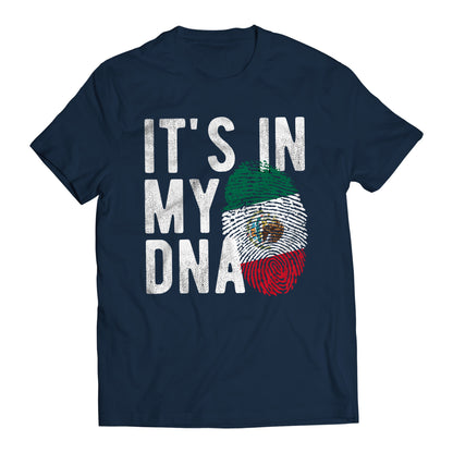 Mexico It's In My DNA Mexican Patriot Short Sleeve T-Shirt- Playera Patriota De Mexico