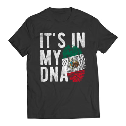 Mexico It's In My DNA Mexican Patriot Short Sleeve T-Shirt- Playera Patriota De Mexico