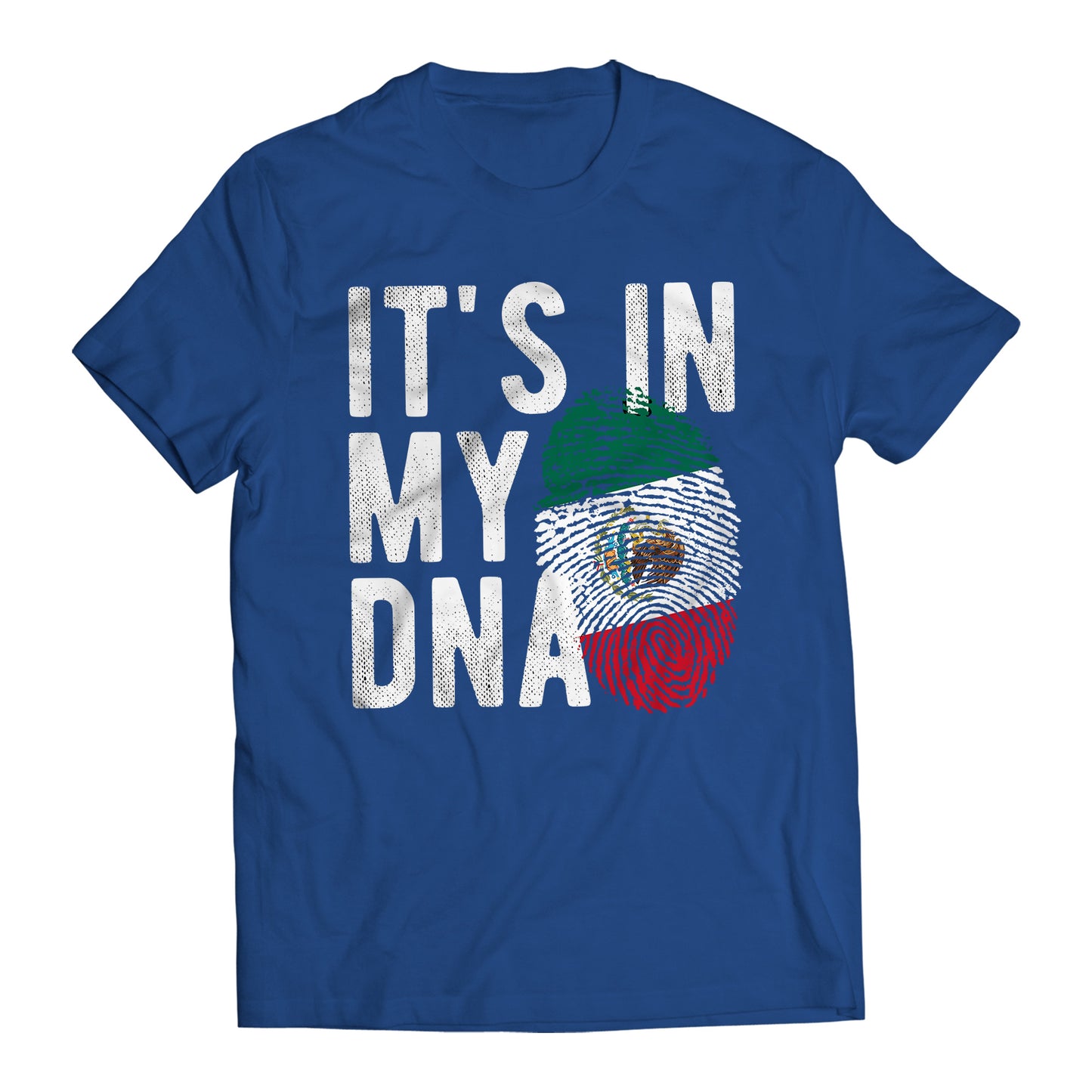 Mexico It's In My DNA Mexican Patriot Short Sleeve T-Shirt- Playera Patriota De Mexico