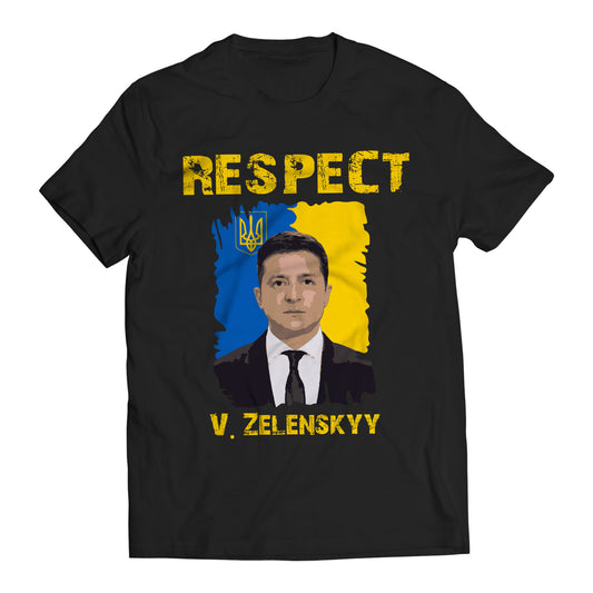 Respect Volodymyr Zelenskyy Ukrainians Support T-Shirt