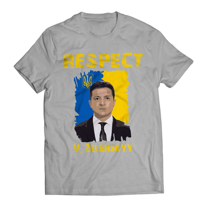 Respect Volodymyr Zelenskyy Ukrainians Support T-Shirt