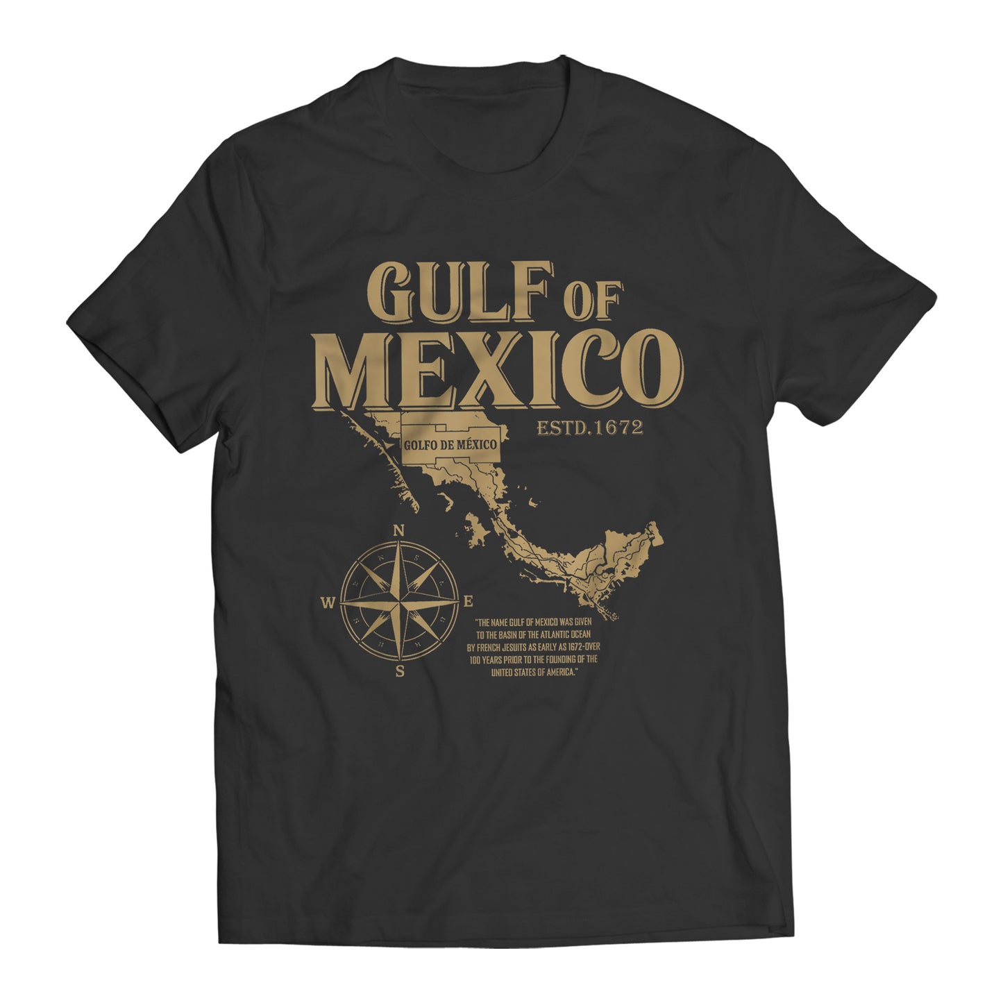 Gulf of Mexico ESTD. 1672 Golfo De México T-Shirt