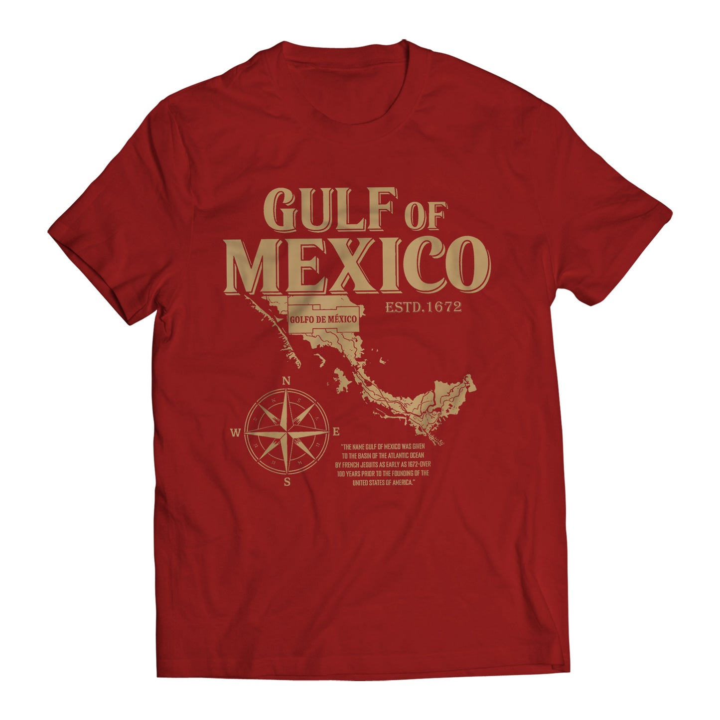 Gulf of Mexico ESTD. 1672 Golfo De México T-Shirt