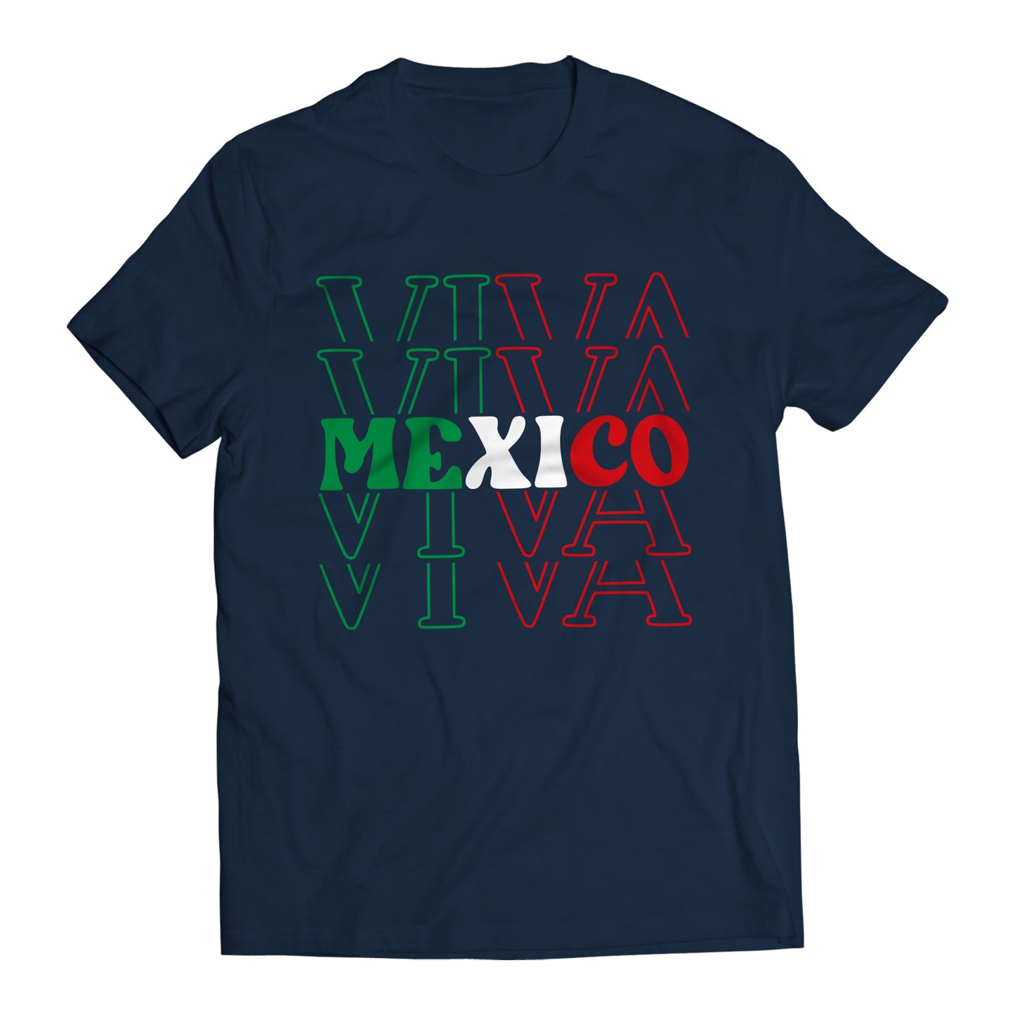 Viva Mexico Mexican Patriot Short Sleeve T-Shirt- Playera Patriota De Mexico