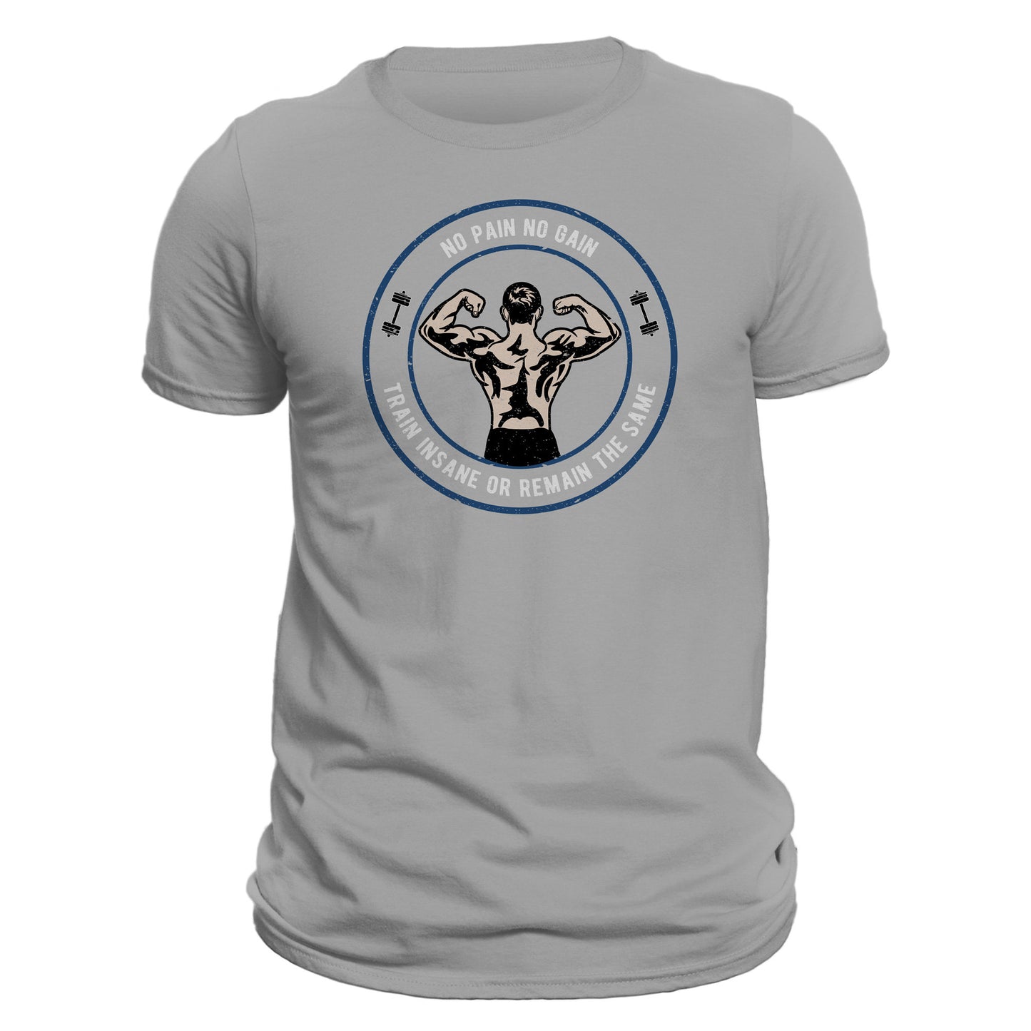 No Pain No Gain GYM Workout Men's T-Shirt