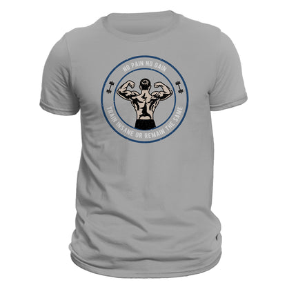 No Pain No Gain GYM Workout Men's T-Shirt