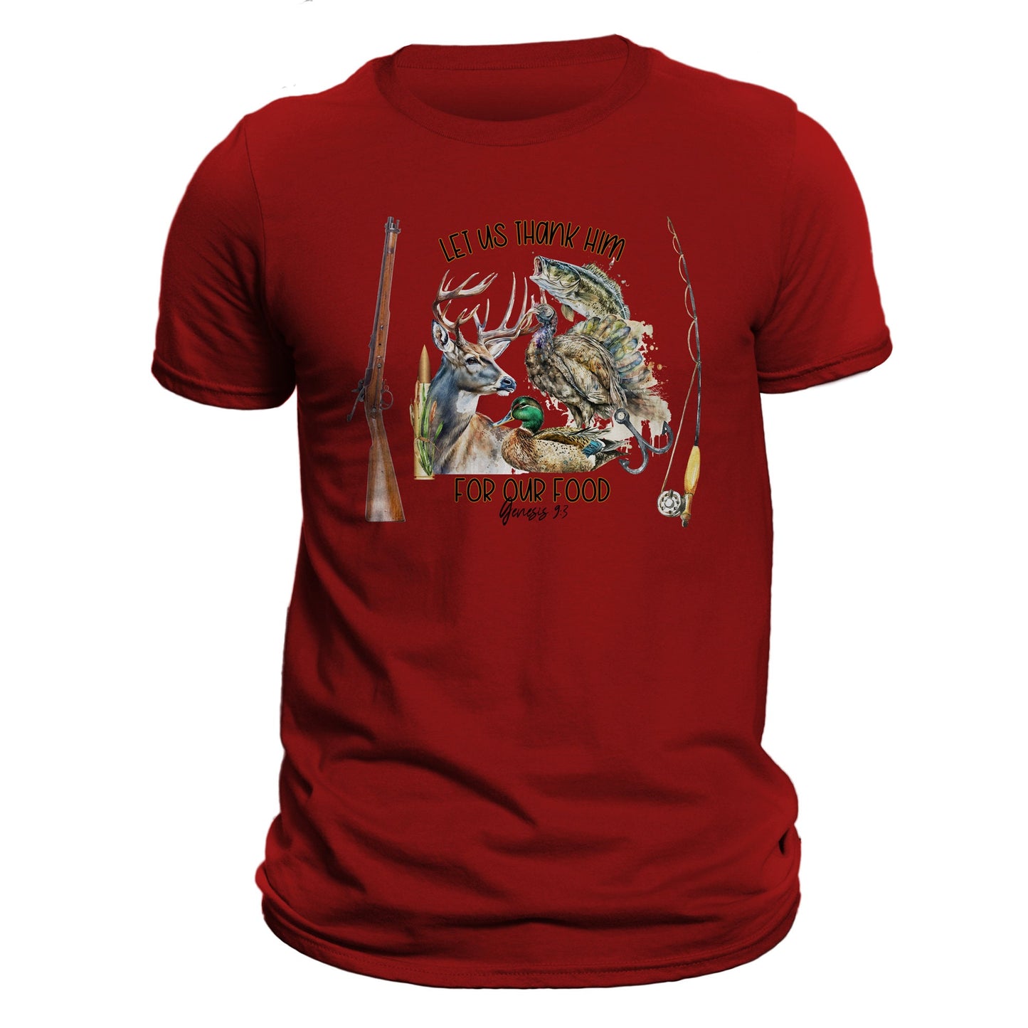 Let Us Thank Him For Our Food Hunting Fishing Men's T-Shirt